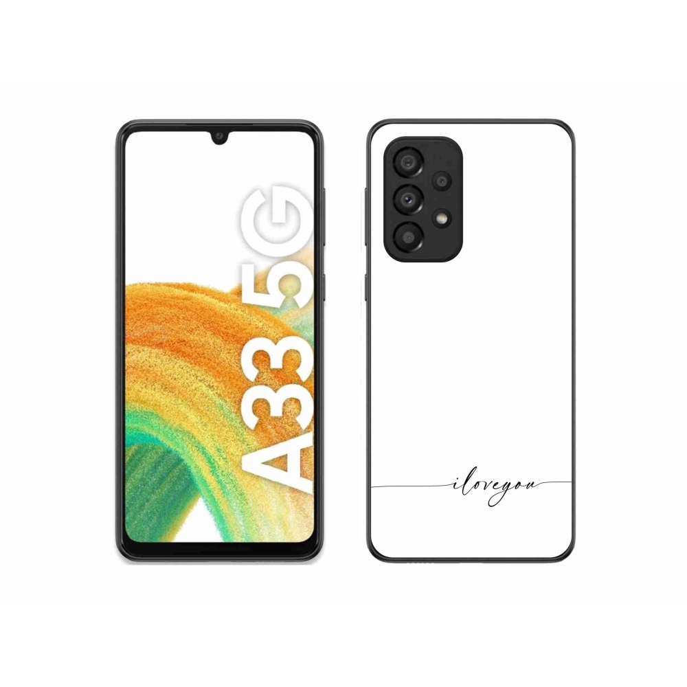 Gélový kryt mmCase na Samsung Galaxy A33 5G - I love you biele pozadie