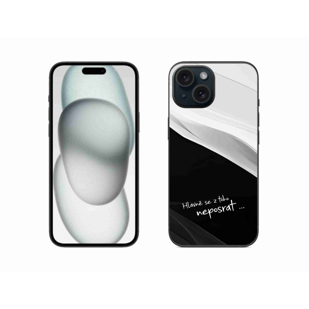 Gélový kryt mmCase na iPhone 15 - vtipný text 13 čiernobiele pozadie
