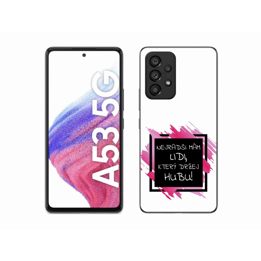 Gélový kryt mmCase na Samsung Galaxy A53 5G - vtipný text 7 čiernobiele pozadie
