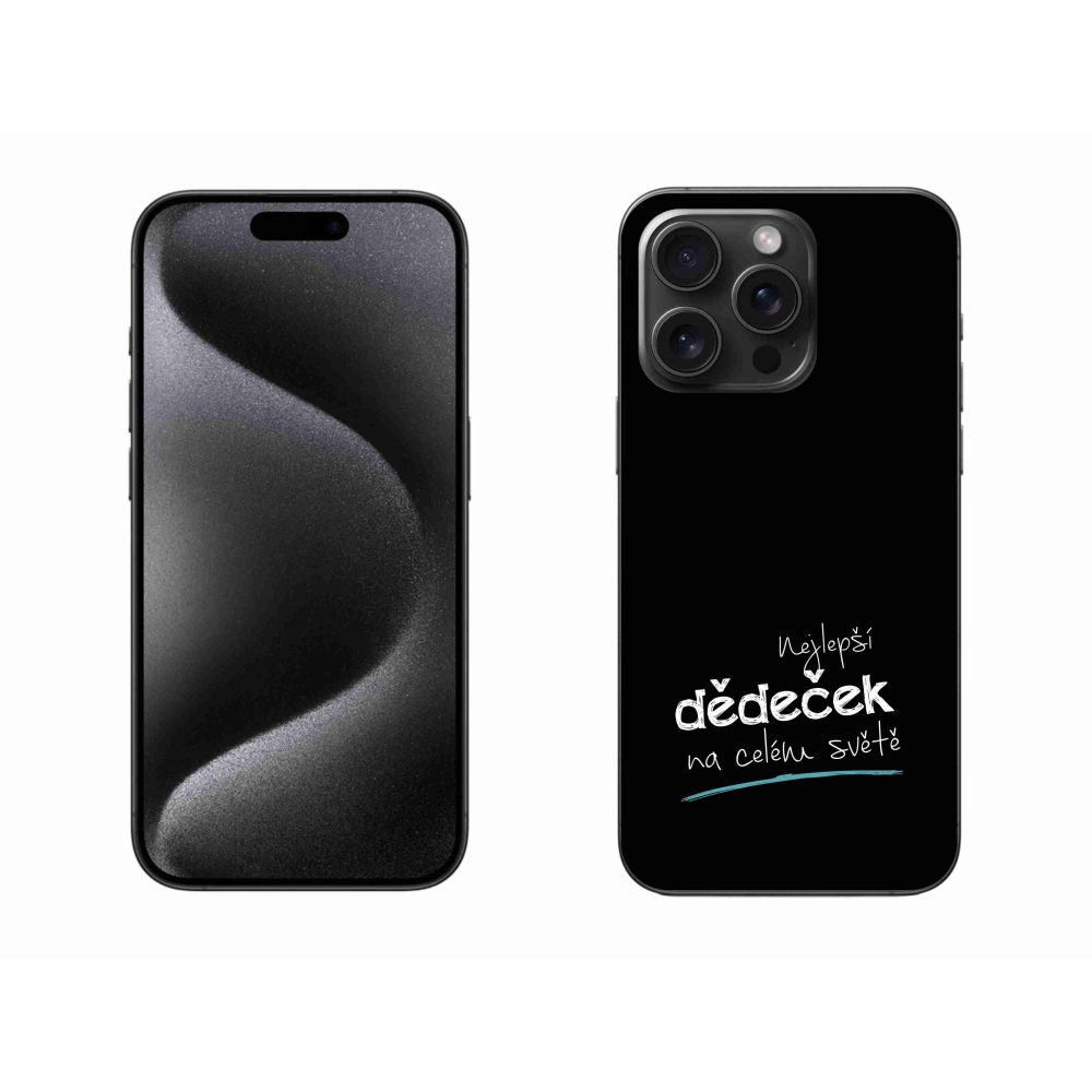 Gélový kryt mmCase na iPhone 15 Pro Max - najlepší dedko 3 čierne pozadie