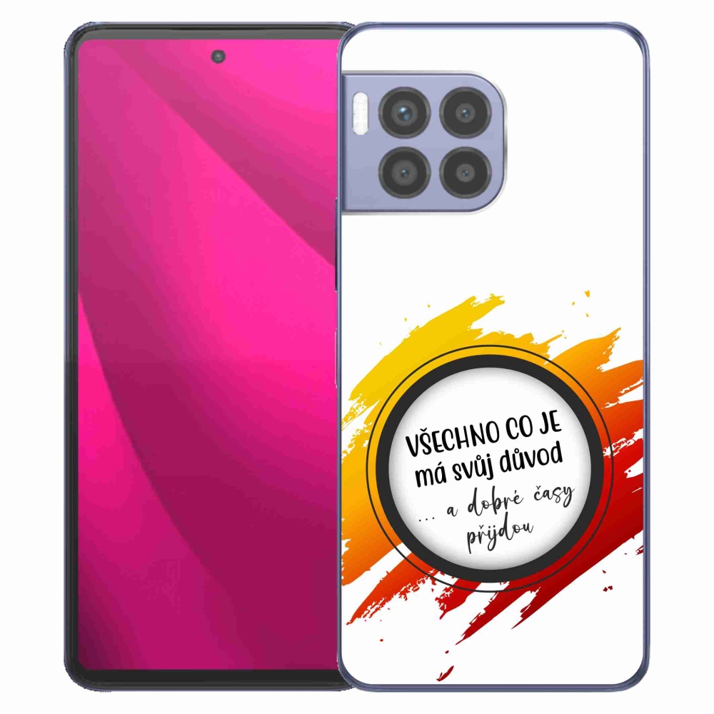 Gélový kryt mmCase na T-Mobile T Phone 2 Pro - citát 3 biele pozadie