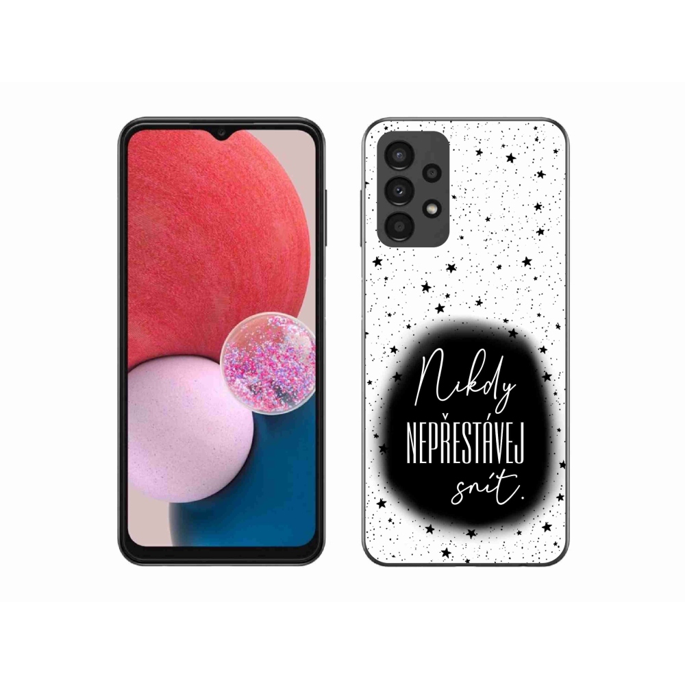 Gélový kryt mmCase na Samsung Galaxy A13 4G - citát 1 čiernobiele pozadie